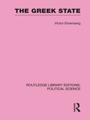 cover image of The Greek State (Routledge Library Editions